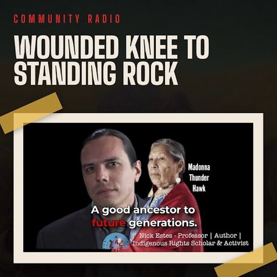 Wounded Knee to Standing Rock