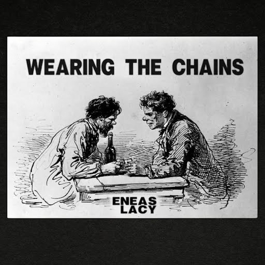 Wearing the Chains